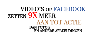 2. Video op facebook zet 9x meer aan tot actie