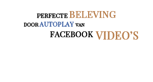 6. beleving facebook video campagne